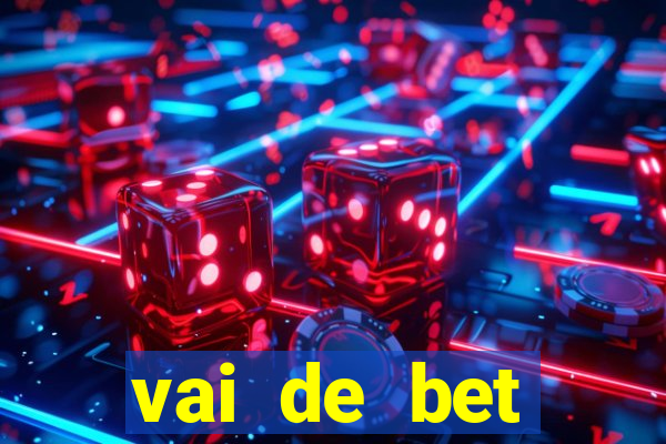 vai de bet gusttavo lima app